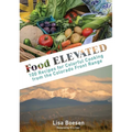 Food Elevated Cookbook