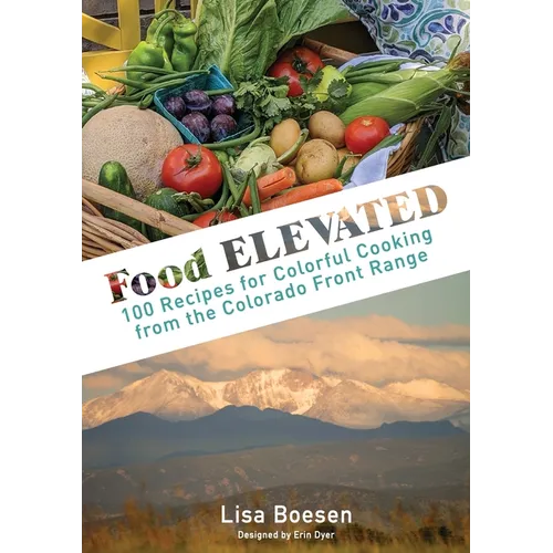 Food Elevated Cookbook