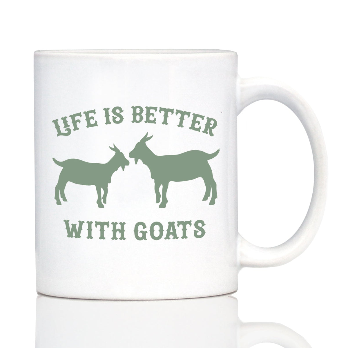 Life Is Better with Goats Ceramic Coffee Mug – 11 oz or 15 oz