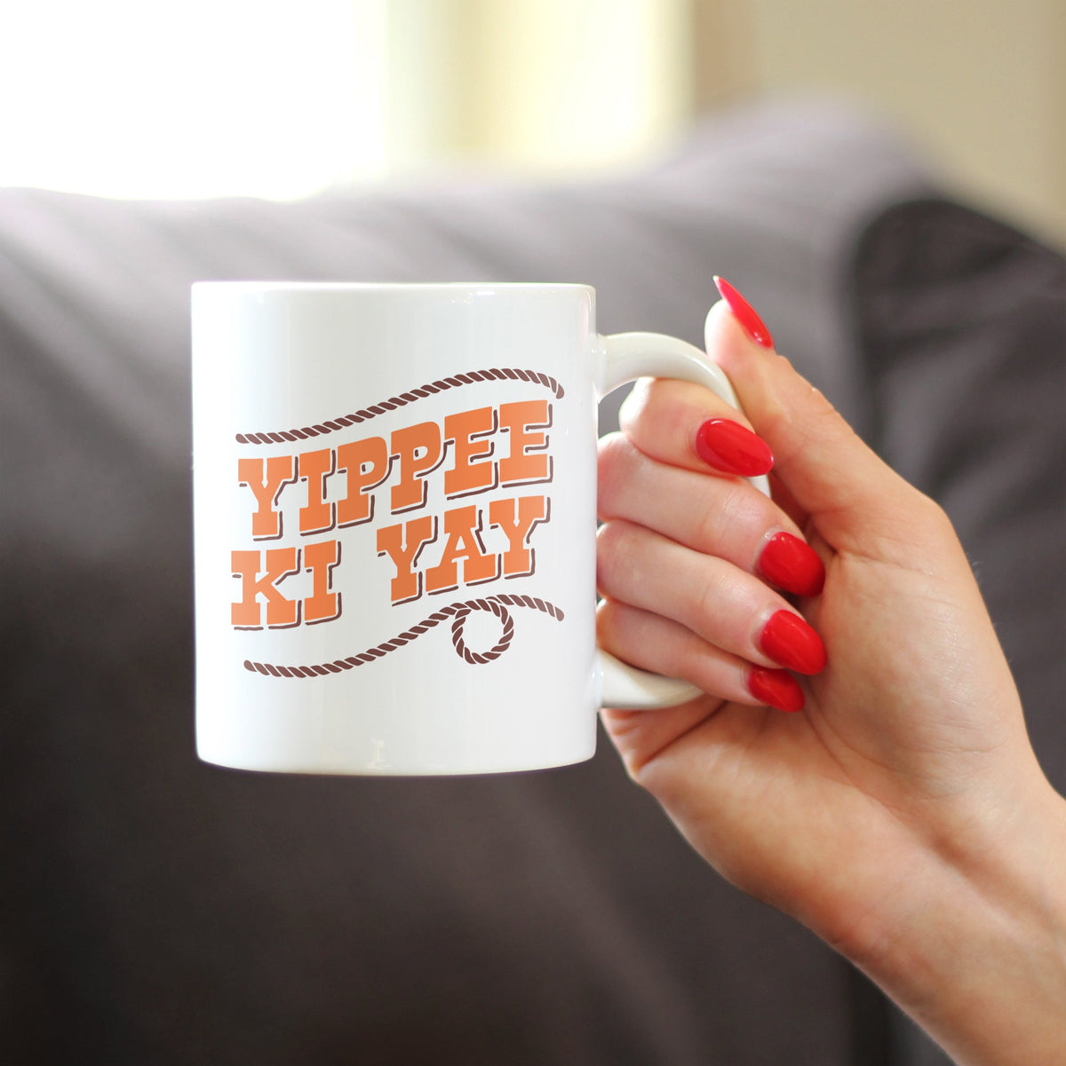 Yippee Ki Yay Ceramic Coffee Mug – 11 oz or 15 oz