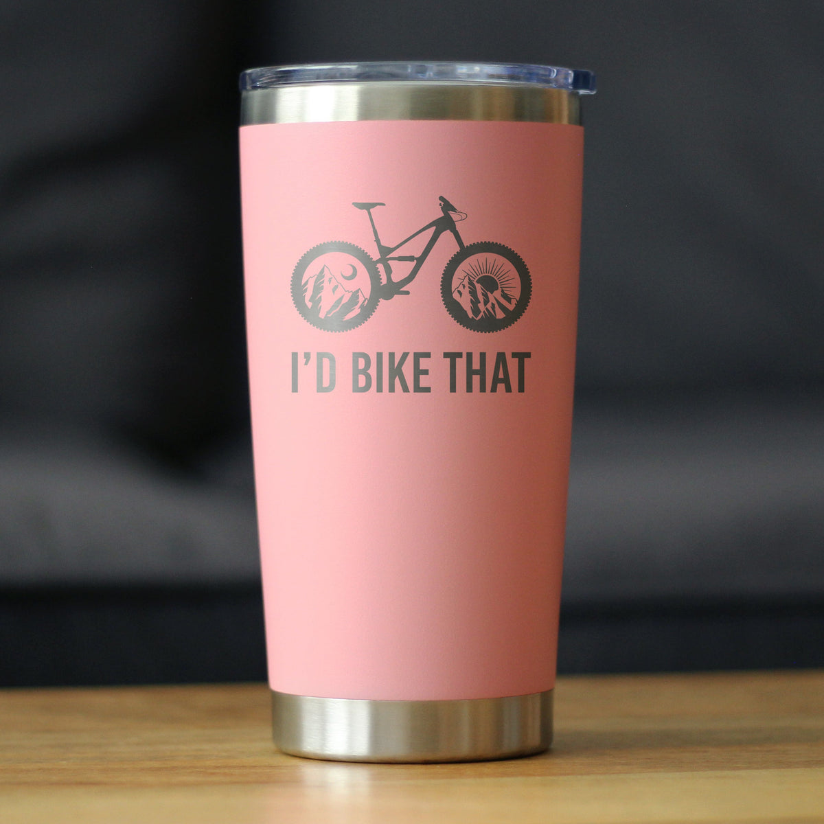 I'd Bike That Tumbler