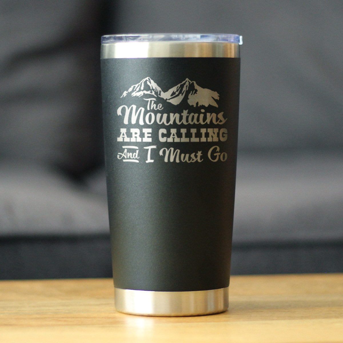 Mountains Are Calling Tumbler