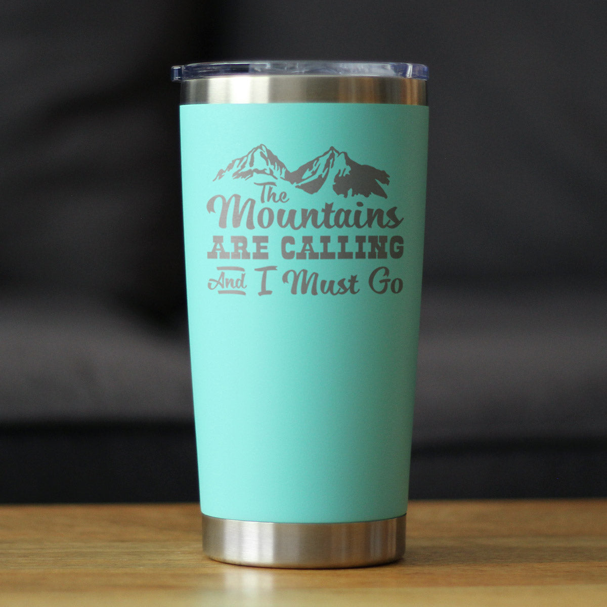 Mountains Are Calling Tumbler