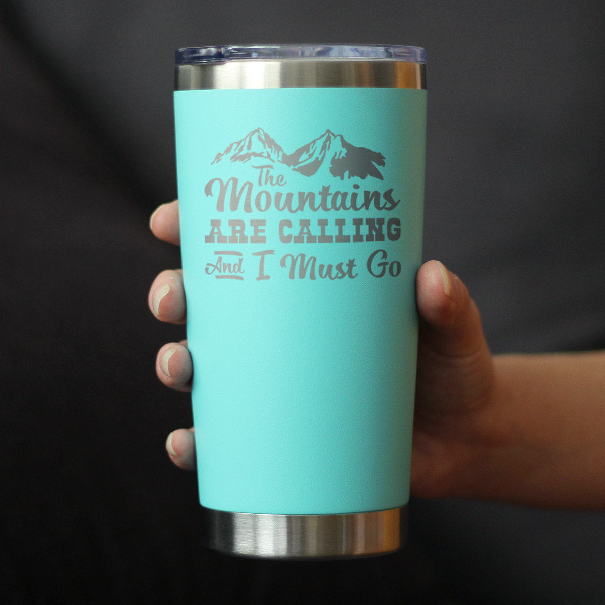 Mountains Are Calling Tumbler