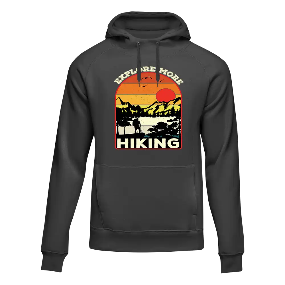 Explore More Hiking Hoodie