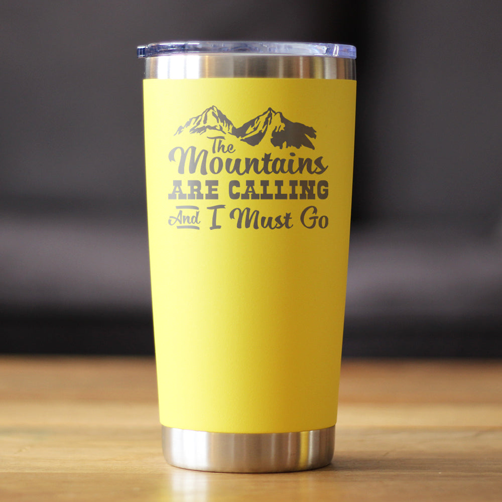 Mountains Are Calling Tumbler