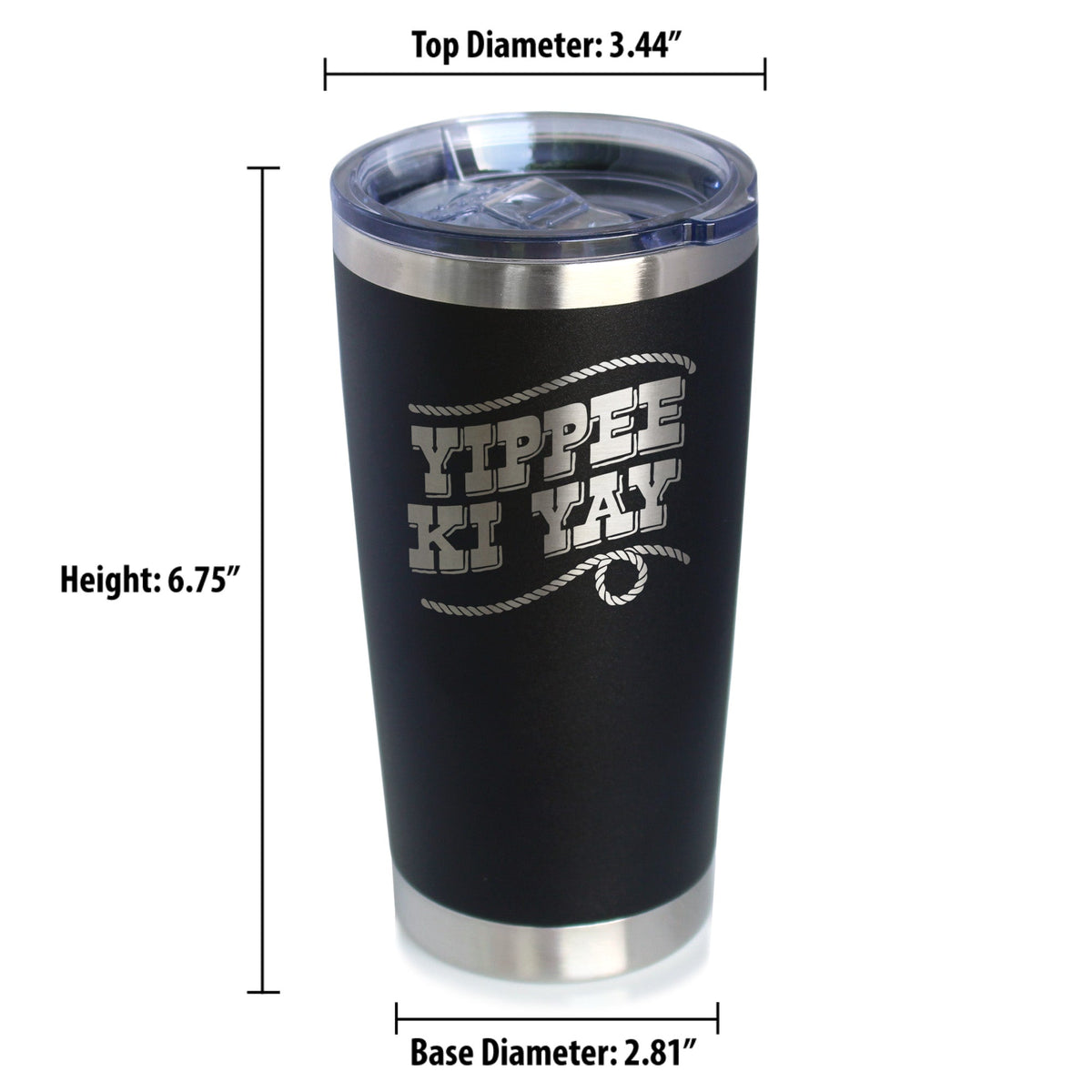 Yippee Ki Yay Insulated Coffee Tumbler – 20 oz
