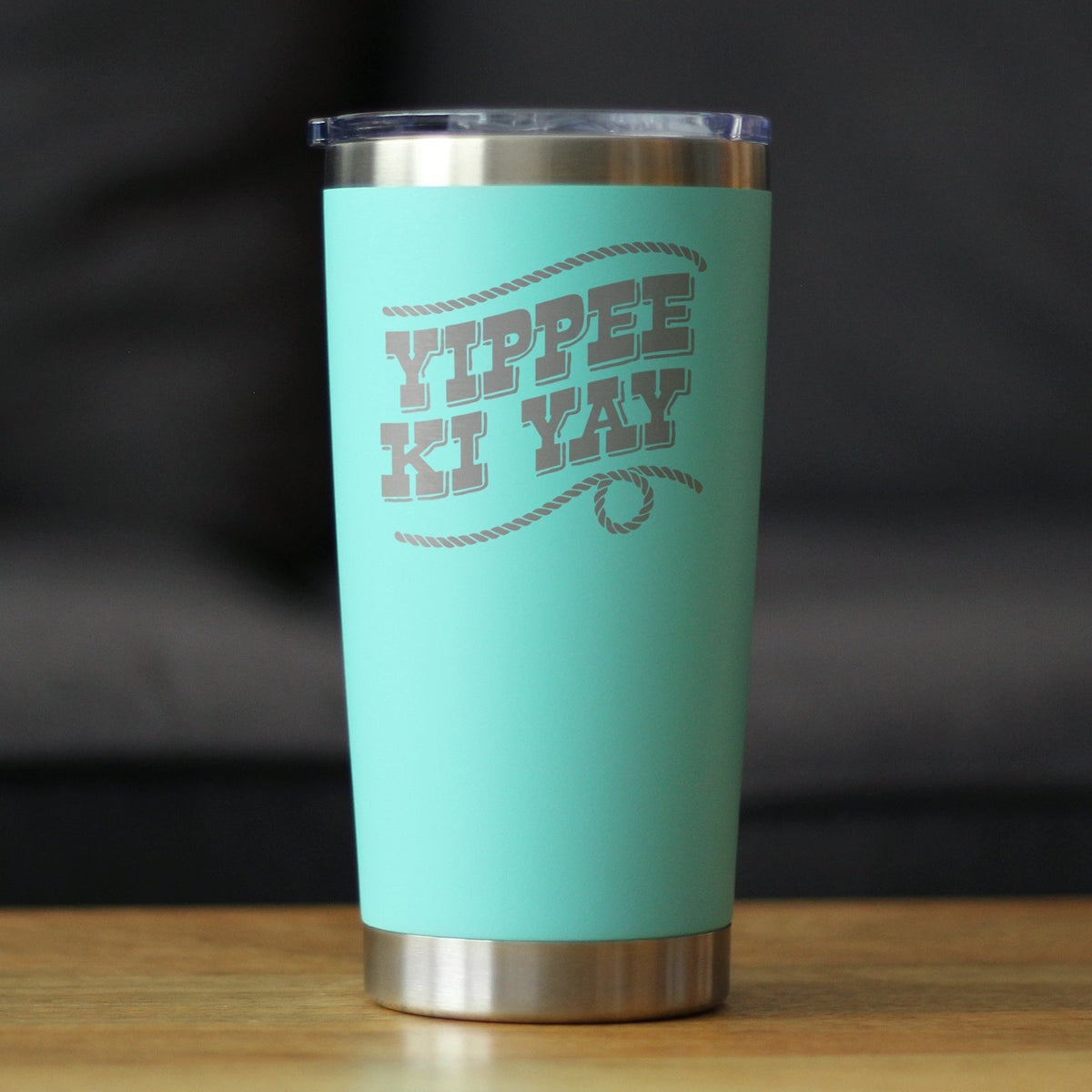 Yippee Ki Yay Insulated Coffee Tumbler – 20 oz