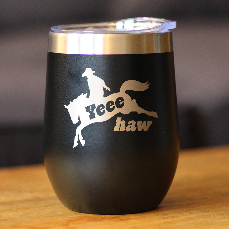 Yeehaw Insulated Wine Tumbler – 12 oz