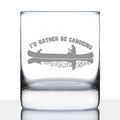 Rather Be Canoeing Whiskey Glass