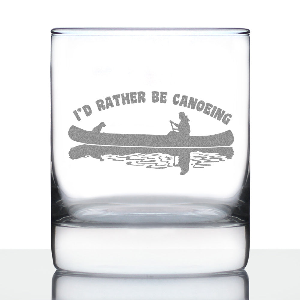 Rather Be Canoeing Whiskey Glass