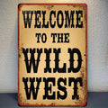 Cowboy Wild West Metal Sign