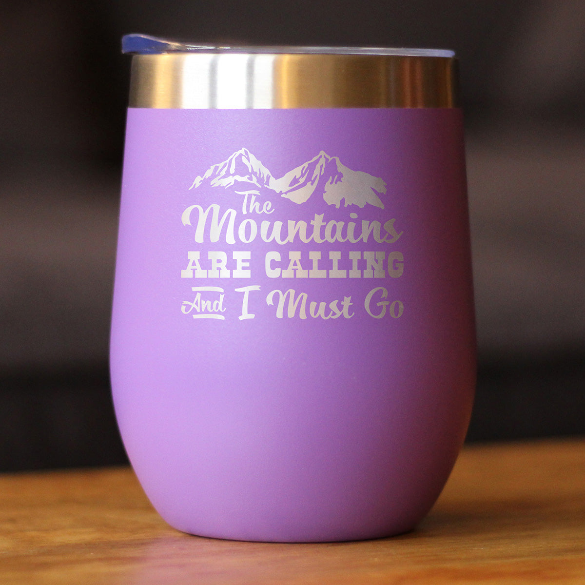 Mountains Are Calling Wine Tumbler