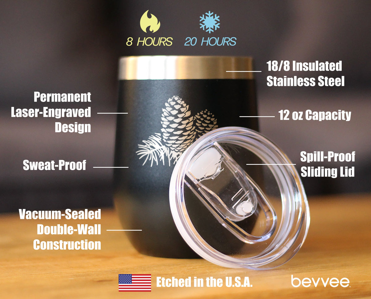 Pinecone Etched Insulated Wine Tumbler – 12 oz