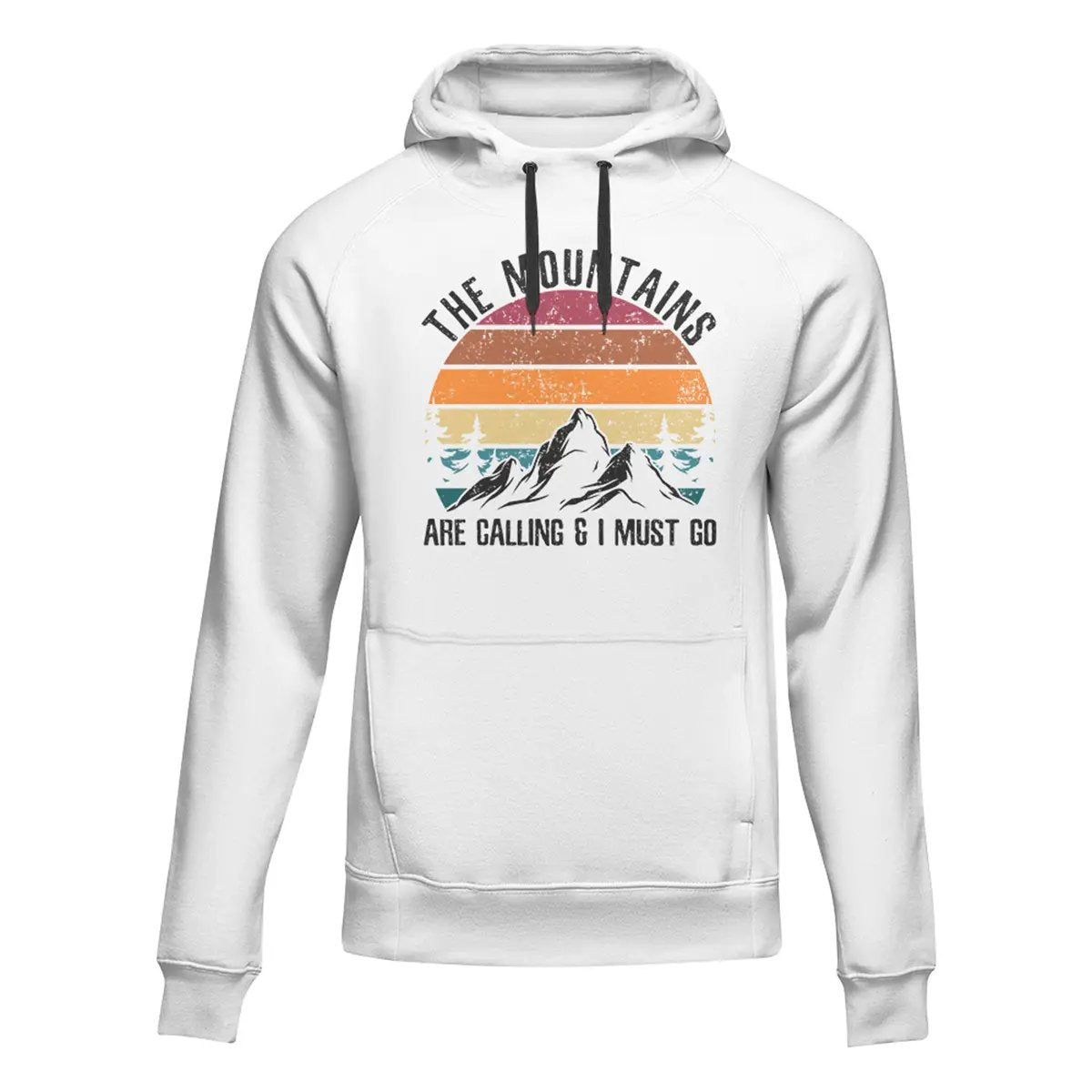The Mountains Are Calling Hoodie