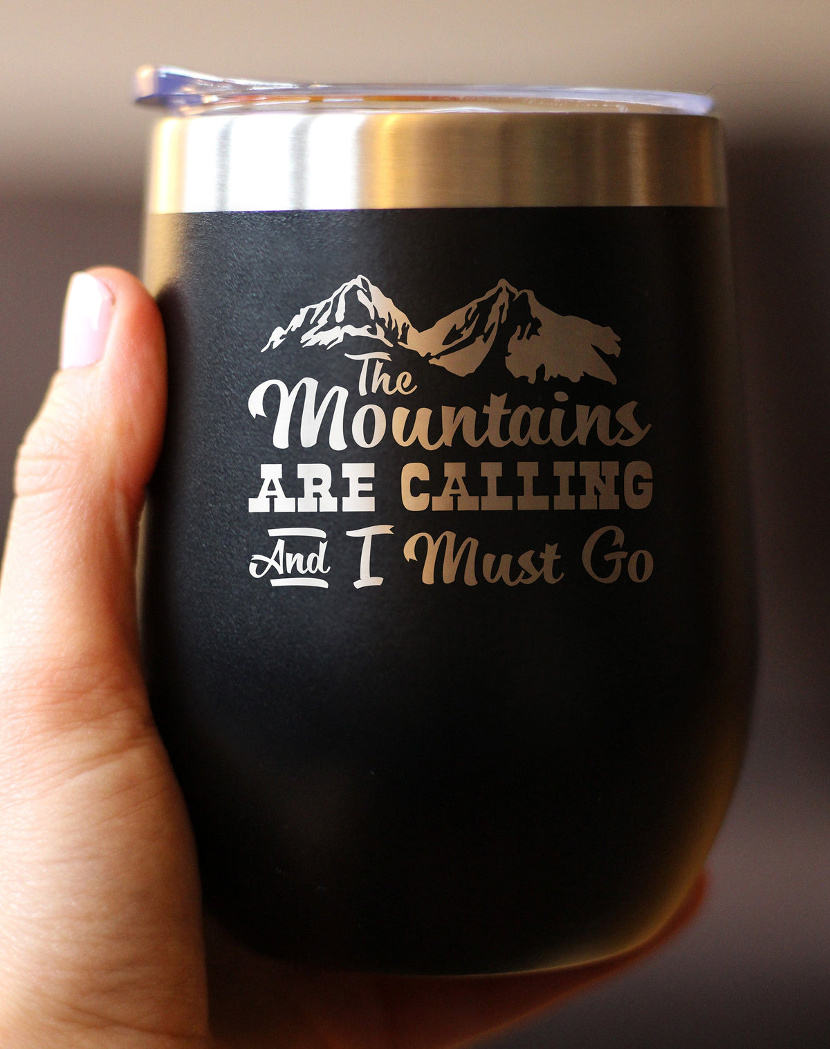 Mountains Are Calling Wine Tumbler